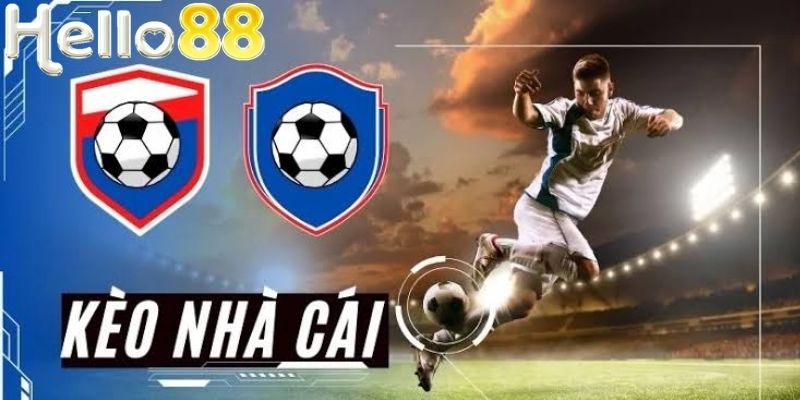 Tỷ lệ kèo nhà cái HELLO88 thay đổi khi có sự vượt trội